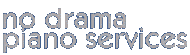 no drama piano services